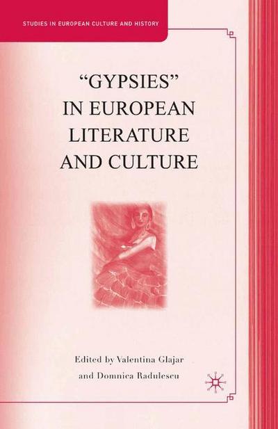 ¿Gypsies¿ in European Literature and Culture