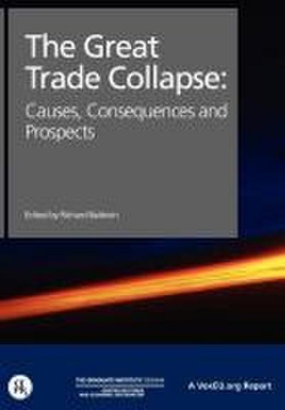The Great Trade Collapse