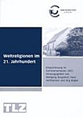 Weltreligionen im 21. Jahrhundert