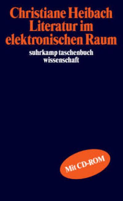 Literatur im elektronischen Raum, m. CD-ROM