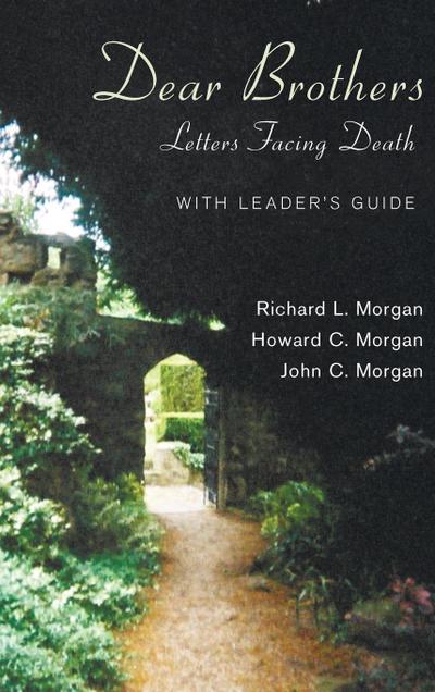 Dear Brothers, With Leader’s Guide