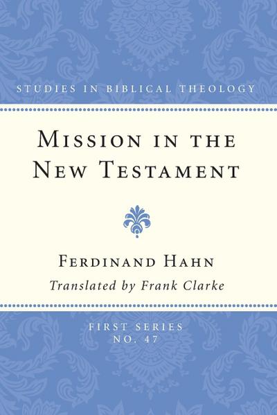 Mission in the New Testament