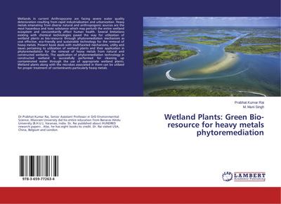Wetland Plants: Green Bio-resource for heavy metals phytoremediation
