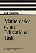 Mathematics as an Educational Task