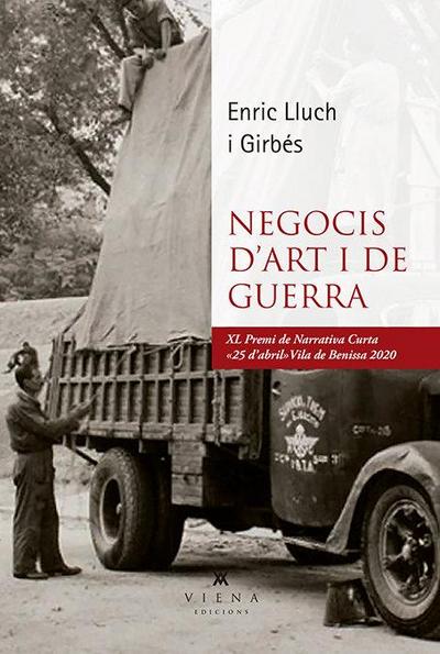 Negocis d’art i de guerra