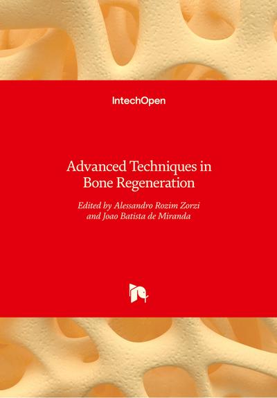 Advanced Techniques in Bone Regeneration