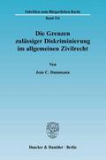 Die Grenzen zulässiger Diskriminierung im allgemei