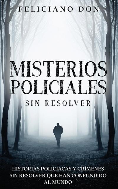 Misterios Policiales sin Resolver