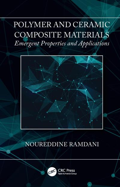 Polymer and Ceramic Composite Materials