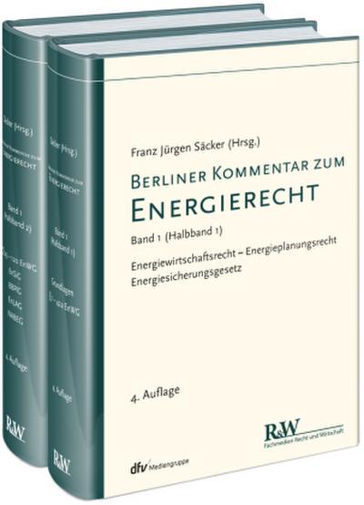 Berliner Kommentar zum Energierecht (EnergieR), 2 Tl.-Bde.. Bd.1