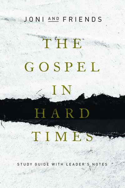 The Gospel in Hard Times