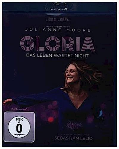 Gloria - Das Leben wartet nicht