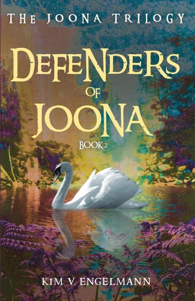 Defenders of Joona, Book 2