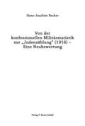 Von der konfessionellen Militärstatistik zur ̵