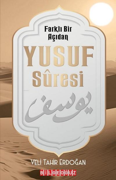 Farkli Bir Acidan Yusuf Suresi