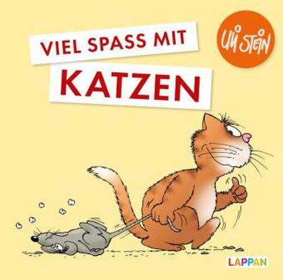 Uli Stein für Tierfreunde - Viel Spaß mit Katzen