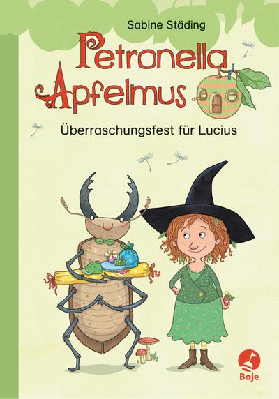 Petronella Apfelmus - Überraschungsfest für Lucius (Mängelexemplar)