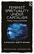 Feminist Spirituality under Capitalism