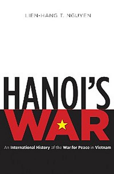 Hanoi’s War