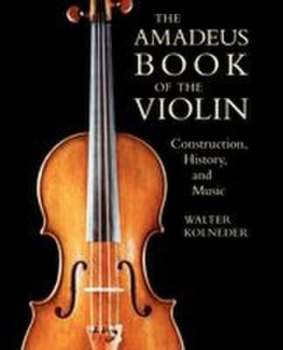 Amadeus Book of the Violin