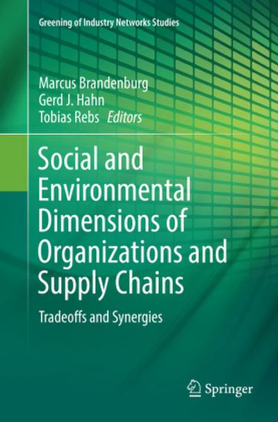 Social and Environmental Dimensions of Organizations and Supply Chains