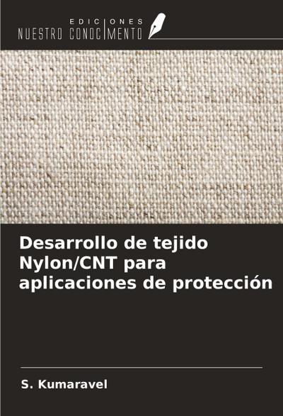 Desarrollo de tejido Nylon/CNT para aplicaciones de protección