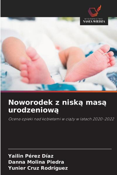 Noworodek z nisk¿ mas¿ urodzeniow¿