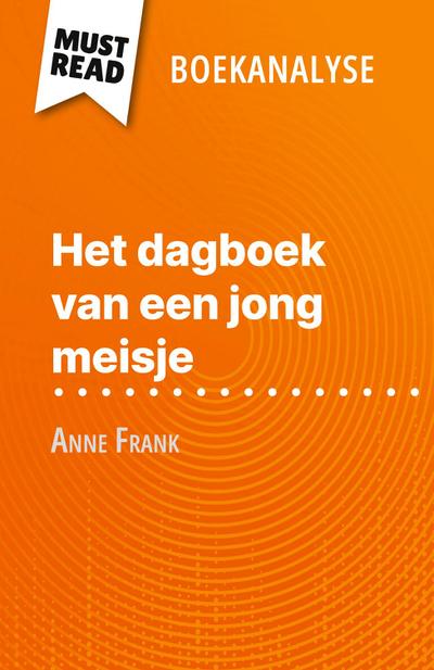 Het dagboek van een jong meisje van Anne Frank (Boekanalyse)