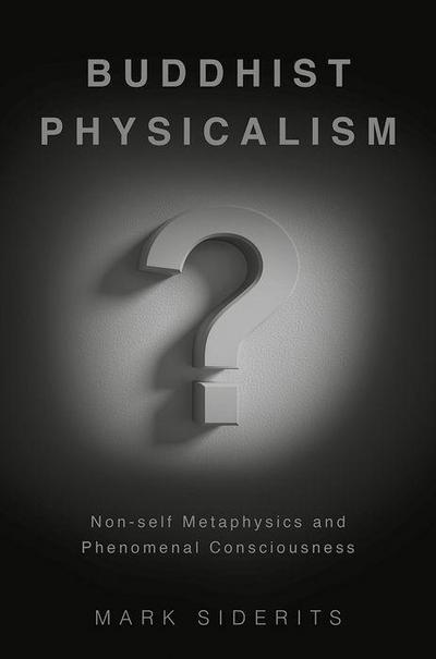 Buddhist Physicalism?