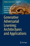 Generative Adversarial Learning: Architectures and Applications