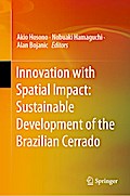 Innovation with Spatial Impact: Sustainable Development of the Brazilian Cerrado