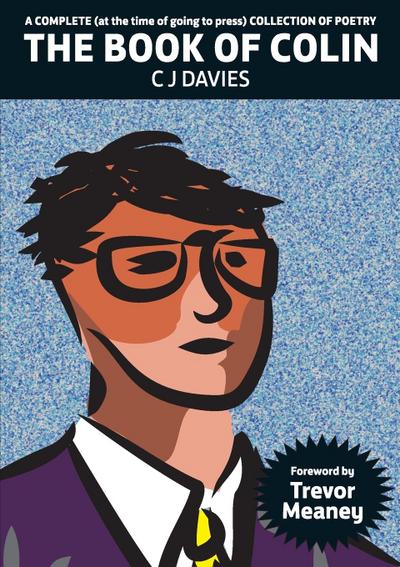 A Complete (at the time of going to press) Collection of Poetry