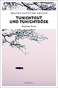 Tunichtgut und Tunichtböse
