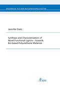 Synthesis and Characterization of Novel Functional Lignins