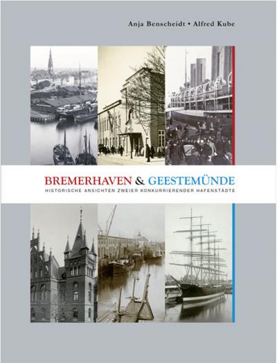 Bremerhaven & Geestemünde