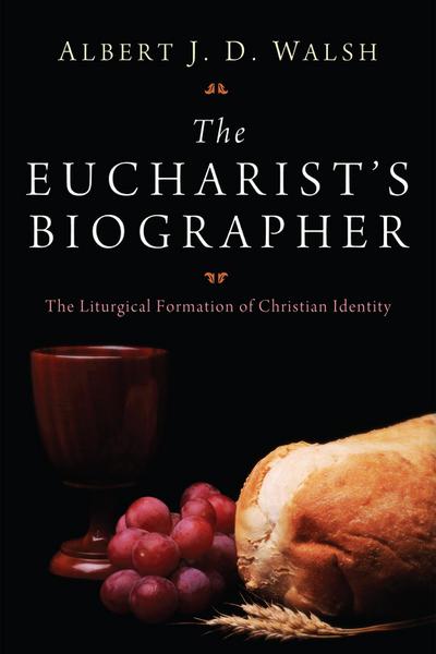 The Eucharist’s Biographer