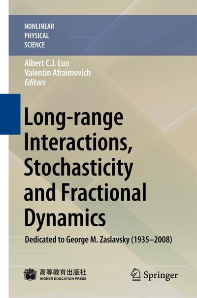 Long-range Interaction, Stochasticity and Fractional Dynamics