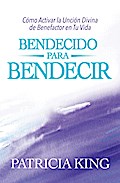 Bendecido Para Bendecir