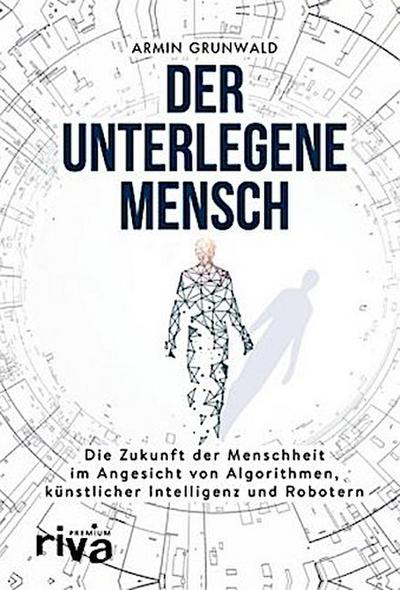 Der unterlegene Mensch