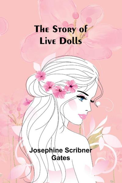 The Story of Live Dolls