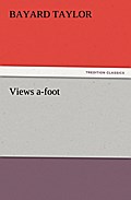 Views a-foot
