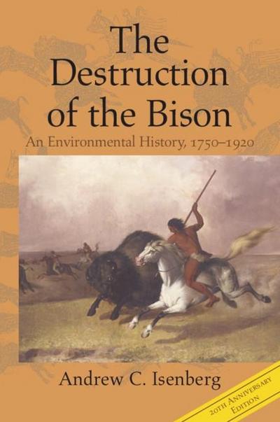 Destruction of the Bison