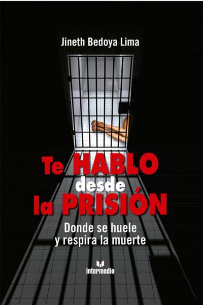 Te hablo desde la prisio´n