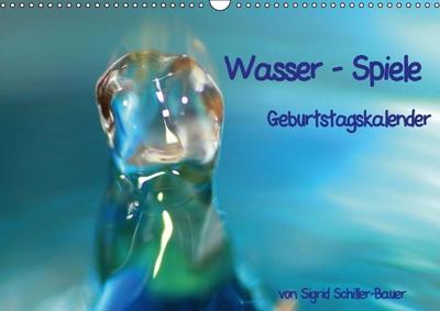 Geburtstagskalender "Wasser-Spiele" (Wandkalender immerwährend DIN A3 quer)
