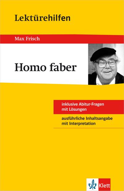 Lektürehilfen Max Frisch ’Homo faber’