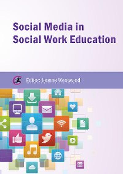 Social Media in Social Work Education