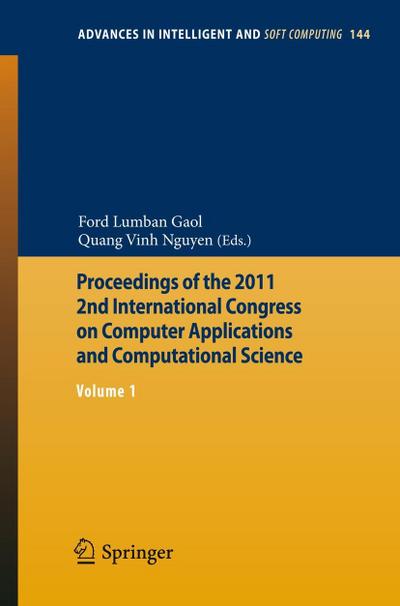 Proceedings of the 2011 2nd International Congress on Computer Applications and Computational Science