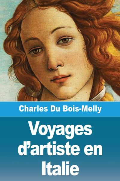 Voyages d’artiste en Italie