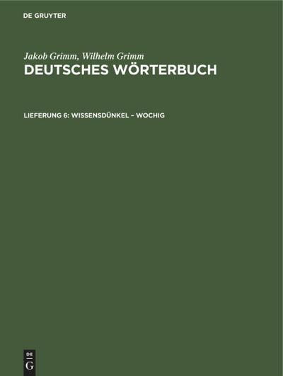 Wissensdünkel - Wochig