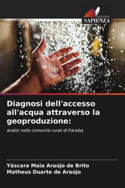 Diagnosi dell’accesso all’acqua attraverso la geoproduzione: